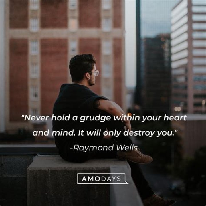 Will never hold a grudge?