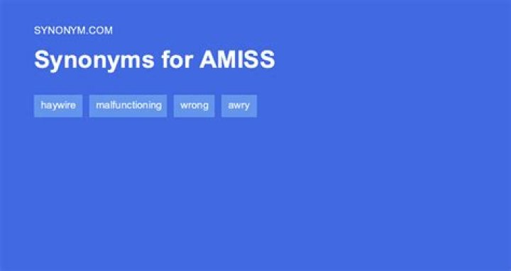 Would not go amiss synonym?